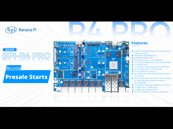 Banana Pi BPI-R4 Pro Mediatek MT7988A Wifi7 Open source Router board presale